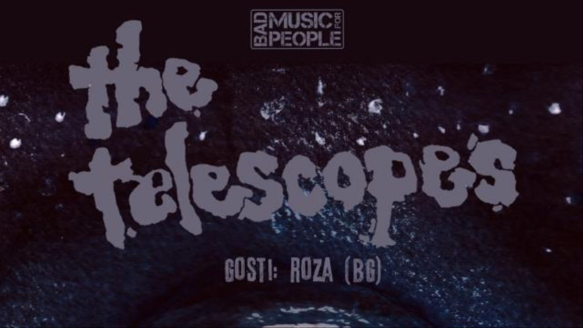 THE TELESCOPES